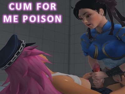 Cum for me Poison